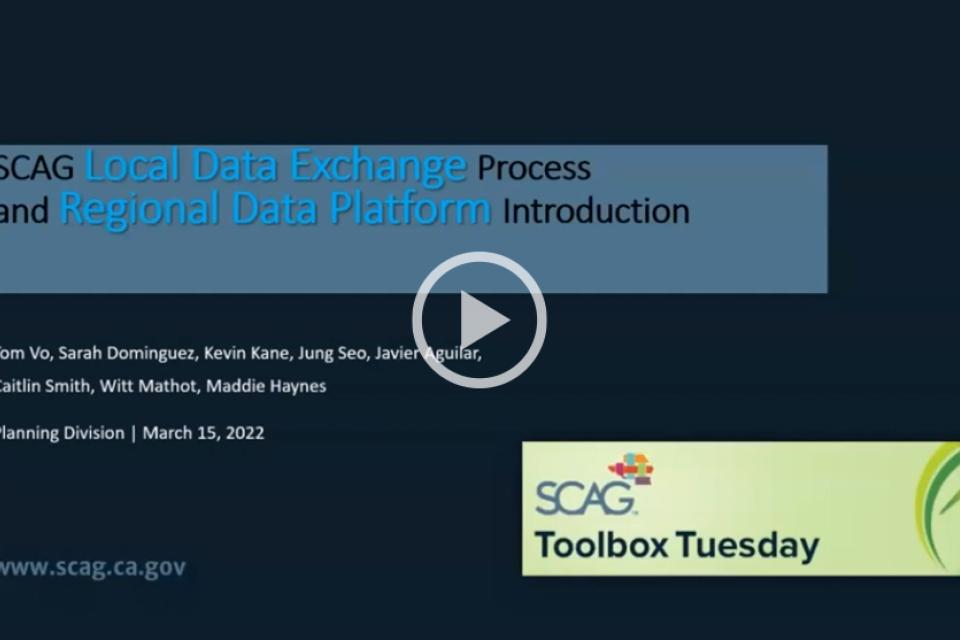 SCAG presentation slide on Local and Regional Data Exchange.